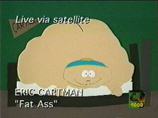 Cartman is the greatest!